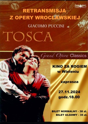 TOSCA. Retransmisja z Opery Wrocławskiej.