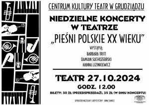 Koncert pt. „PIEŚNI POLSKIE XX WIEKU”