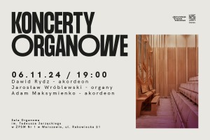 [SOLD OUT] KONCERTY ORGANOWE / Jarosław Wróblewski / Dawid Rydz / Adam Maksymienko