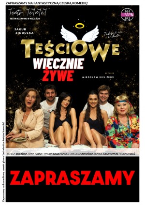 Teściowe wiecznie żywe | czeska komedia Jakuba Zindulki | Teatr TeTaTeT