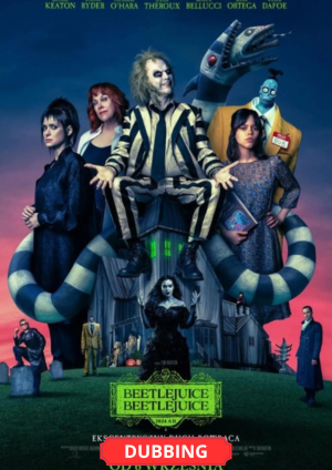 BEETLEJUICE BEETLEJUICE  (DUBBING)