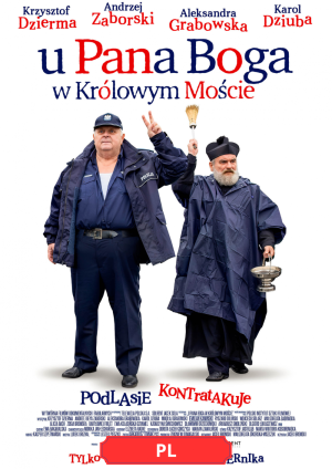 U PANA BOGA W KRÓLOWYM MOŚCIE