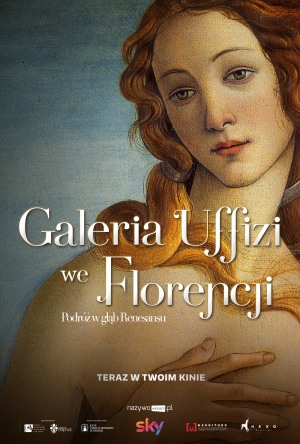 Wielka Sztuka w Kinoteatrze Rialto - Galeria Uffizi we Florencji: podróż w głąb Renesansu