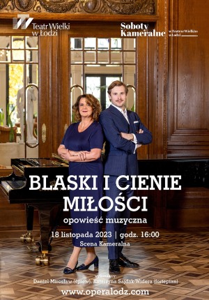 SOBOTY KAMERALNE - BLASKI I CIENIE MIŁOŚCI - OPOWIEŚĆ MUZYCZNA