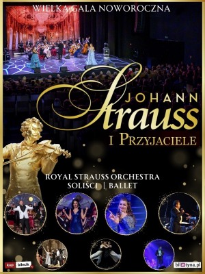 Wielka Noworoczna Gala Wiedeńska-Johann Strauss i Przyjaciele-Pierwszy raz w Gdańsku!