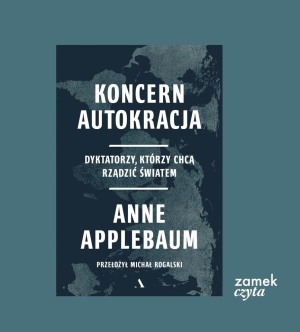  ZAMEK CZYTA / Spotkanie autorskie z Anne Applebaum