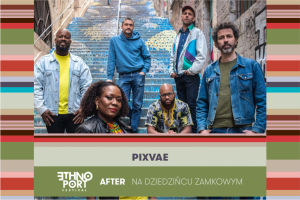 ETHNO PORT AFTER: koncert PIXVAE 