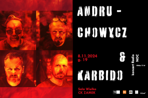 Andruchowycz&Karbido| koncert Radio NOC