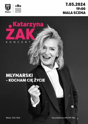 Katarzyna Żak "Młynarski - Kocham cię życie"