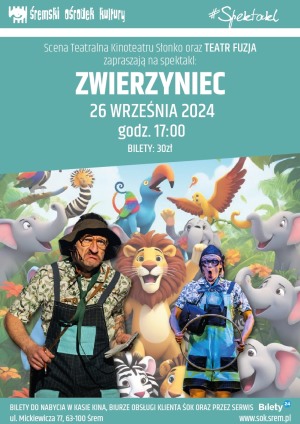 Spektakl - Zwierzyniec