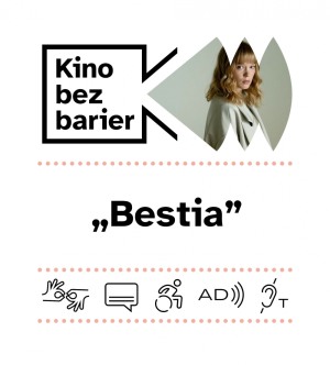 Kino bez barier: Bestia 