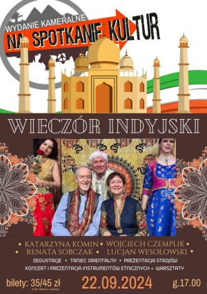 NA SPOTKANIE KULTUR - WIECZÓR INDYJSKI