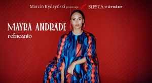 Marcin Kydryński prezentuje SIESTA w drodze: Mayra Andrade