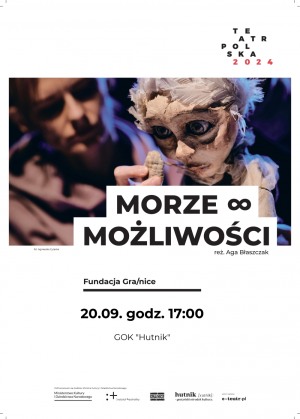 Teatr Polska - spektakl "Morze ∞ możliwości"