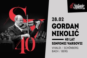 Sinfonia Varsovia - Koncert symfoniczny, Środa, 28 lutego 2024, 19:00 