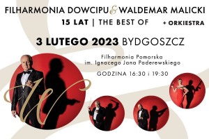 Filharmonia Dowcipu - 15 lat na scenie - The BEST OF. Organizator: ESKANDER