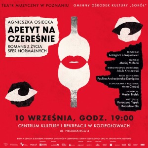 Apetyt na czereśnie - komedia muzyczna