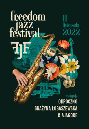 Freedom Jazz Festival 2022 - drugi dzień
