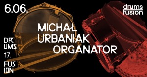 Michał Urbaniak – Organator | Ikony Jazzu DRUMS FUSION 2024 - KONCERT ODWOŁANY!