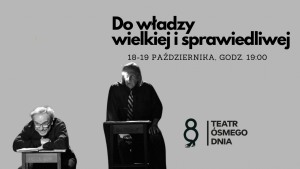 Do władzy wielkiej i sprawiedliwej