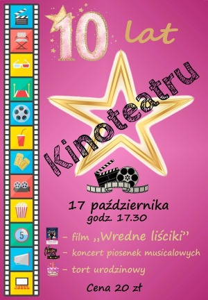 10 lat Kinoteatru "Gwiazda"