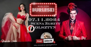 Burleska by Rose de Noir w Scena Zgrzyt