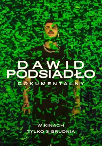 Bilety na wydarzenie - DAWID  PODSIADŁO - DOKUMENTALNY  2D, Oława 