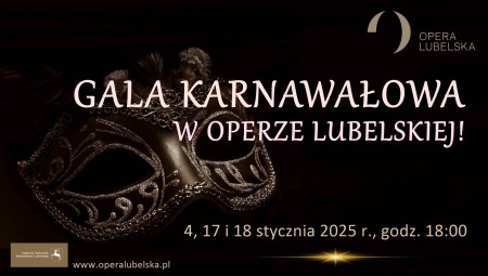 Bilety na wydarzenie - Gala karnawałowa w Operze Lubelskiej, Lublin