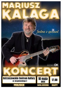 Bilety na wydarzenie - Mariusz Kalaga | Koncert z okazji Dnia Matki, Ostrzeszów