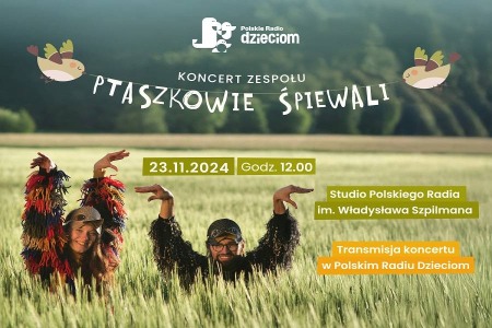 Bilety na wydarzenie - Koncert „Ptaszkowie Śpiewali” , Warszawa