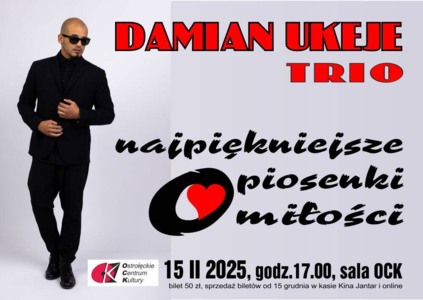 Bilety na wydarzenie - NAJPIĘKNIEJSZE PIOSENKI O MIŁOŚCI - DAMIAN UKEJE TRIO , Ostrołęka