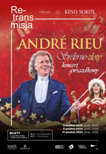 Bilety na wydarzenie - ANDRE RIEU. SREBRNO – ZŁOTY KONCERT GWIAZDKOWY, Nowy Sącz