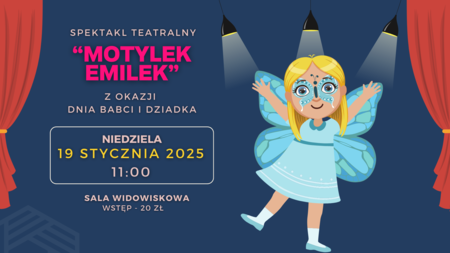 Bilety na wydarzenie - MOTYLEK EMILEK, Ciechanów