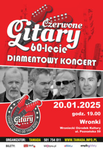 Bilety na wydarzenie - CZERWONE GITARY  -  DIAMENTOWY KONCERT 60-LECIA, Wronki