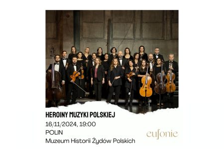 Bilety na wydarzenie - Eufonie 2024 - Heroiny muzyki polskiej , Warszawa
