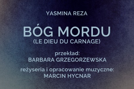 Bilety na wydarzenie - "BÓG MORDU" XXVIII OFK TALIA 2024, Tarnów
