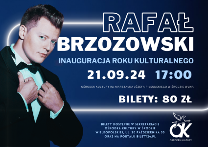 Bilety na wydarzenie - Koncert Rafała Brzozowskiego, Środa Wielkopolska 