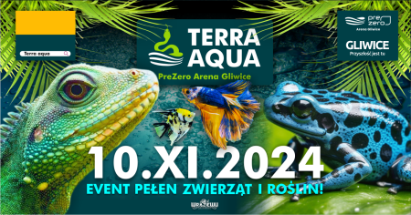 Bilety na wydarzenie - Terra Aqua GLIWICE / Targi Roślin / Gliwickie Targi Akwarystyki / Wystawa pająków / Regius Day, Gliwice