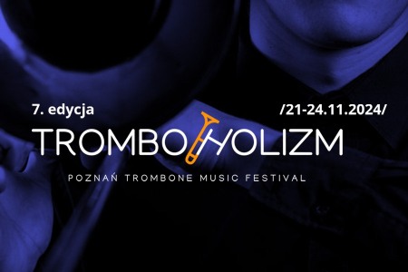 Bilety na wydarzenie - Koncert Inauguracyjny TROMBOHOLIZM. Poznań Trombone Music Festival , Poznań