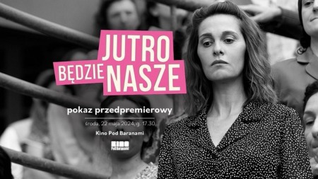 Bilety na wydarzenie - Klub Filmowy Kosmos: Jutro będzie nasze (18.10), Gdańsk 