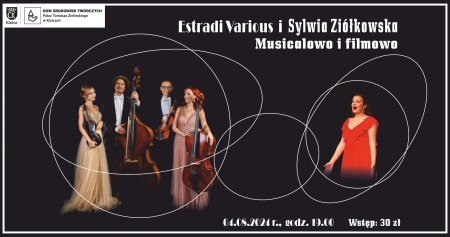 Bilety na wydarzenie - Musicalowo i filmowo – Estradi Various i Sylwia Ziółkowska, Kielce
