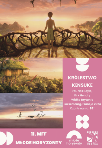 Bilety na wydarzenie - KRÓLESTWO KENSUKE | dubbing | Festiwal Młode Horyzonty, Niepołomice