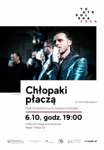 Bilety na wydarzenie - Teatr Polska 2024: Chłopaki płaczą, Konin