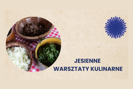 Bilety na wydarzenie - Jesienne warsztaty kulinarne, Wielka Nieszawka