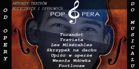 Bilety na wydarzenie - Pop Opera - od opery do musicalu, Olsztyn