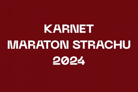 Karnet Maraton Strachu