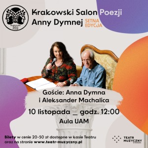 Bilety na wydarzenie - 100. SALON POEZJI / ANNA DYMNA I ALEKSANDER MACHALICA, Poznań