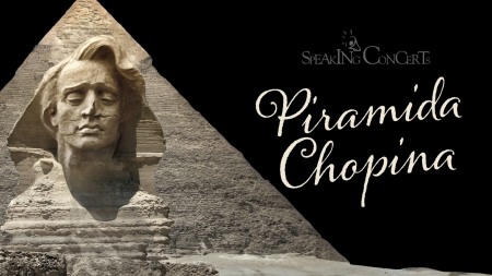 Bilety na wydarzenie - Speaking Concerts - Piramida Chopina, Poznań