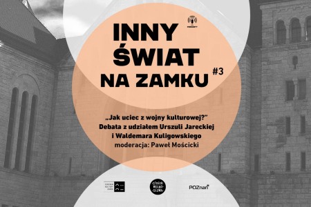 Bilety na wydarzenie - INNY ŚWIAT NA ZAMKU #3, Poznań