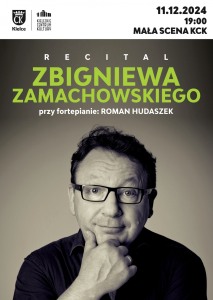 Bilety na wydarzenie - Recital Zbigniewa Zamachowskiego, Kielce